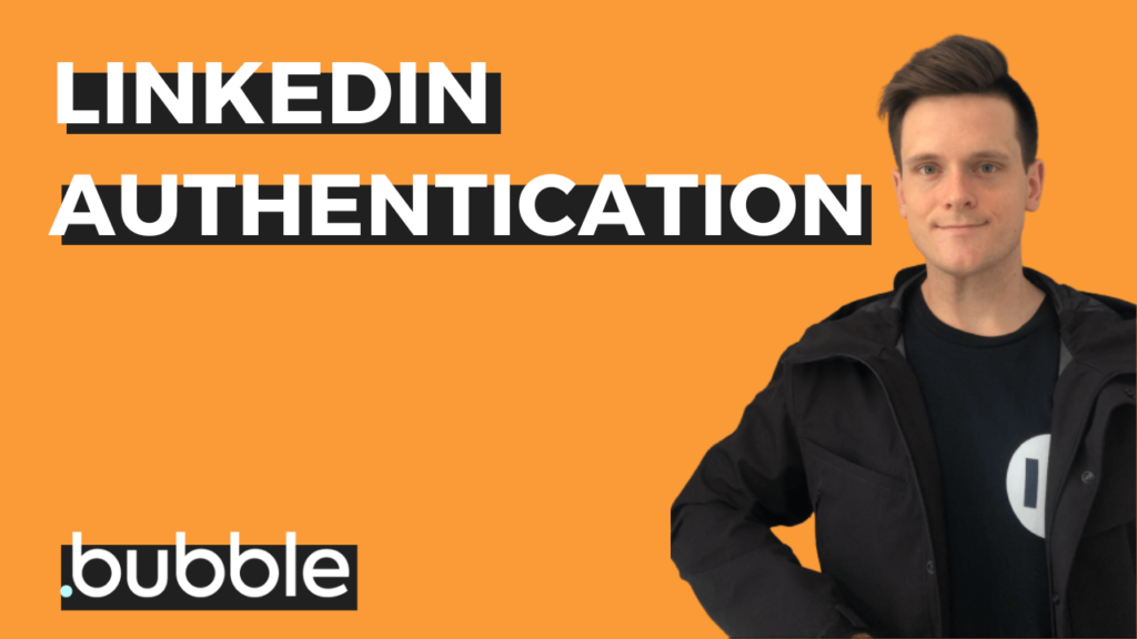 A guide on adding LinkedIn authentication to a Bubble no-code app.