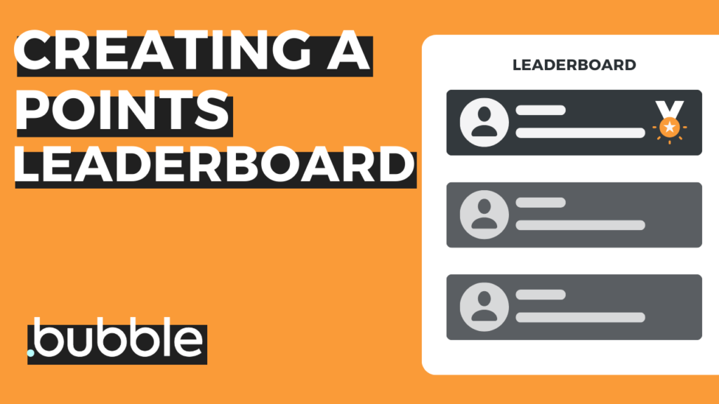 A thumbnail image that shows how to build a leaderboard feature with Bubble.io.
