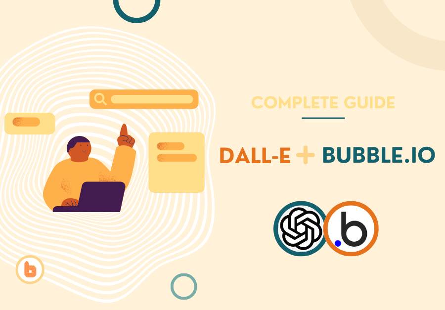 AI Image Generation In Bubble With OpenAI’s DALL-E 3 (Complete Guide)