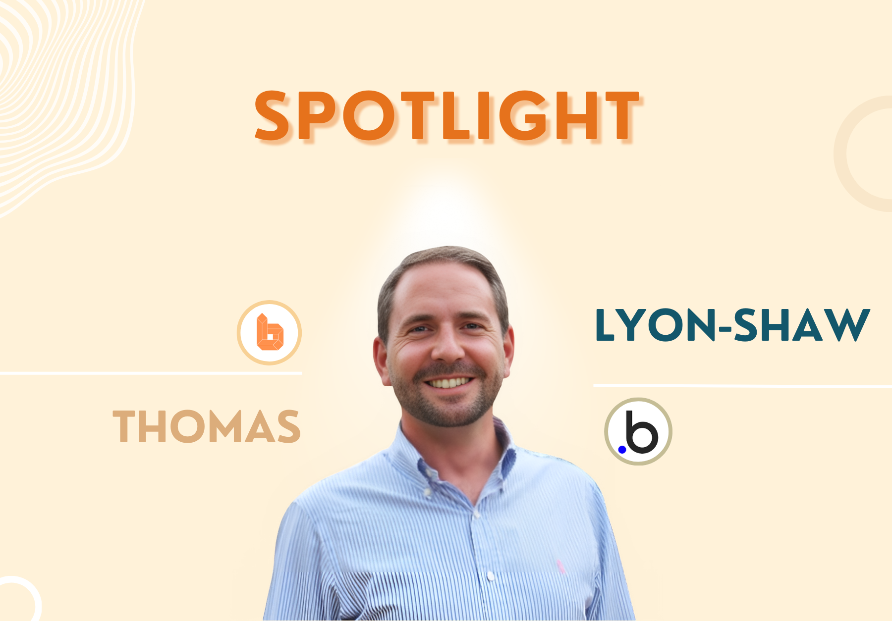 SPOTLIGHT: Thomas Lyon-Shaw